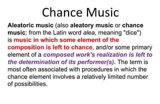 chance music meaning|aleatoric music.